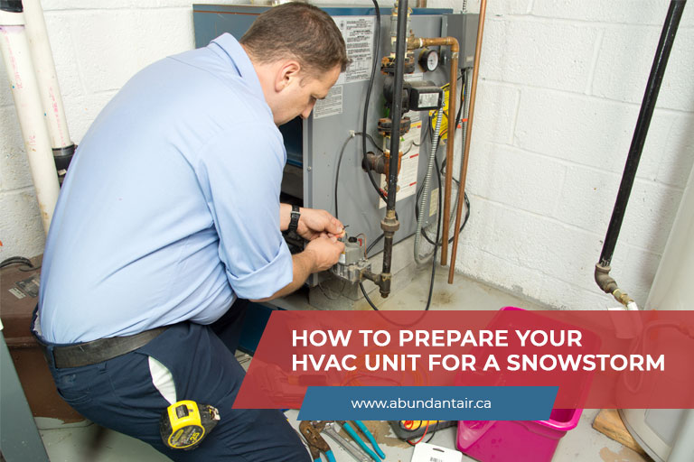 How to Prepare Your HVAC Unit for a Snowstorm